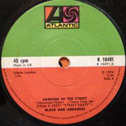 Black Oak Arkansas : Dancing in the Street - Dixie